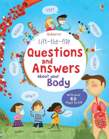 Lift-the-Flap Questions and Answers about your Body