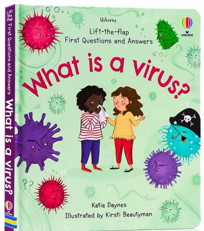 Lift-the-Flap First Questions and Answers- What is a Virus